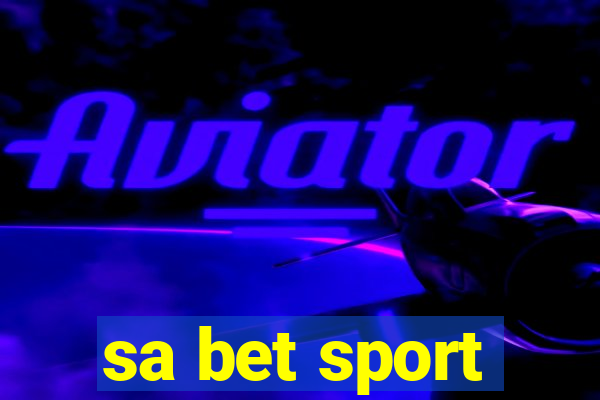 sa bet sport